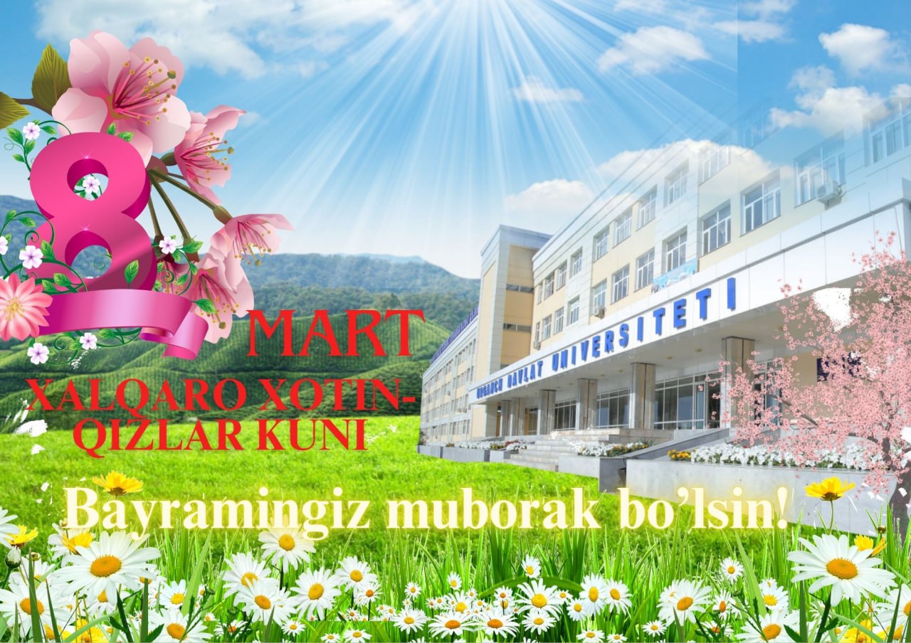 March 8 - greetings of Urgench State University Rector Bakhrom Abdullayev on the occasion of 