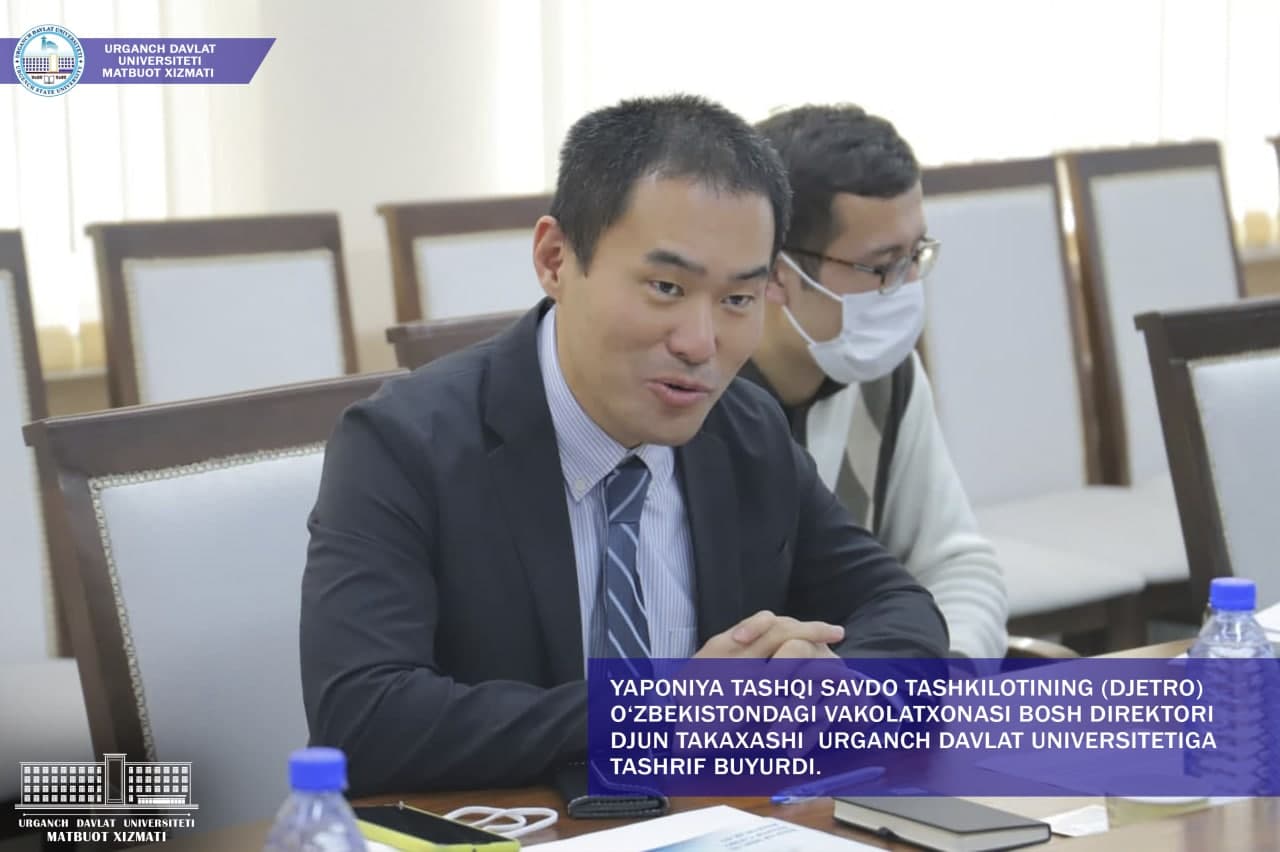 General Manager of the Japan External Trade Organization (JETRO) in Uzbekistan Jun Takahashi visited Urgench State University